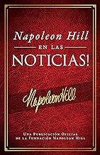 Napoleón Hill En Las Noticias!/ Napoleon Hill in the News