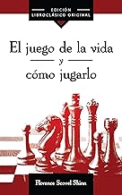 El Juego De La Vida Y Cómo Jugarlo