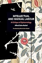 Intellectual and Manual Labour: A Critique of Epistemology
