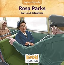 Rosa Parks: Brave and Determined