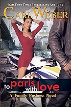 To Paris with Love: A Family Business Novel