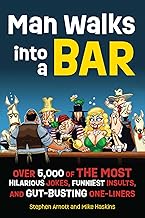 Man Walks into a Bar