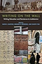 Writing on the Wall: Writing Education and Resistance to Isolationism