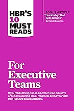 Hbr's 10 Must Reads for Executive Teams