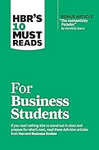 Hbr's 10 Must Reads for Business Students