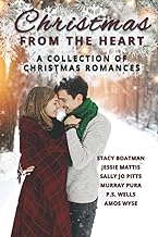 Christmas From the Heart: A Collection of Christian Romances