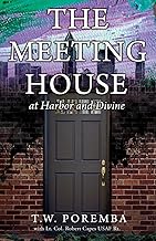 The Meeting House: at Harbor and Divine: 3