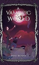 A Vampiric World