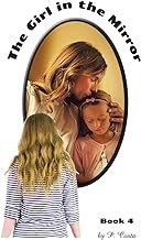 The Girl in the Mirror Book 4