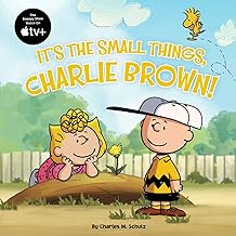 It's the Small Things, Charlie Brown!