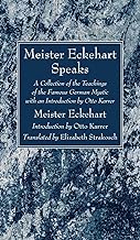 Meister Eckehart Speaks