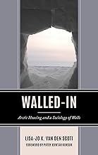 Walled-in: Arctic Housing and a Sociology of Walls