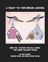 A Visit to the Heron School