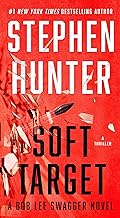 Soft Target: A Thriller