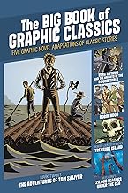 The Big Book of Graphic Classics: Five Graphic Novel Adaptations of Classic Stories