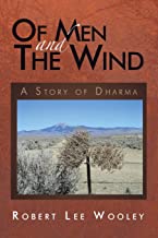 Of Men and the Wind: A Story of Dharma