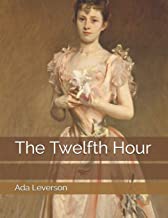 The Twelfth Hour: Large Print