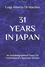 31 years in Japan: an autobiographical essay on contemporary Japanese society