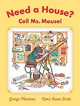 Need a House? Call Ms. Mouse!