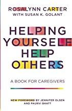 Helping Yourself Help Others: A Book for Caregivers