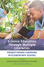 Science Education Through Multiple Literacies: Project-Based Learning in Elementary School