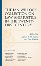 The Ian Willock Collection on Law and Justice in the Twenty-First Century