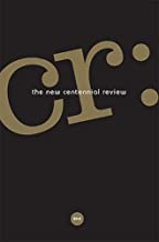 CR: The New Centennial Review 20, No. 2