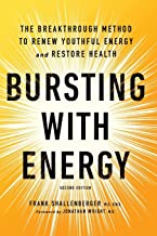 Bursting With Energy: The Breakthrough Method to Renew Youthful Energy and Restore Health