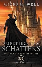 Aufstieg des Schattens