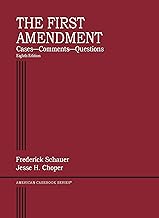 The First Amendment: Cases, Comments, Questions