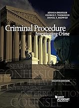 Criminal Procedure: Investigating Crime