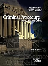 Criminal Procedure: Investigating Crime