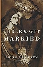 Three to Get Married