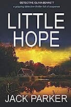 LITTLE HOPE a gripping detective thriller full of twists and turns