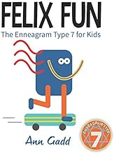 Felix Fun: The Enneagram Types for Kids