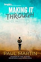 Inspire. Devotions for busy young people Psalm 37: Making it through