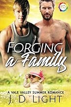 Forging a Family: A Summer Romance