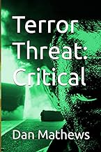 Terror Threat: Critical