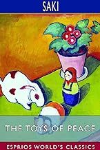 The Toys of Peace (Esprios Classics)