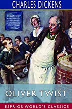 Oliver Twist (Esprios Classics)