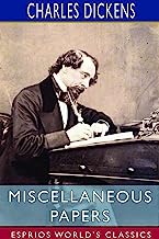 Miscellaneous Papers (Esprios Classics)