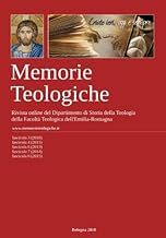 Memorie Teologiche 2010-2015: Rivista a cura del Dipartimento di Storia della Teologia, Facolta' Teologica dell'Emilia-Romagna: Volume 2