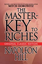 The Master-key to Riches: Original Classic Edition