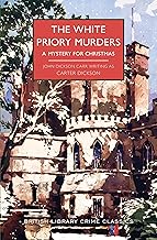 The White Priory Murders: A Mystery for Christmas