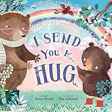 I Send You a Hug