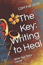 The Key: Writing to Heal: CSM Fall 2018 WYSC