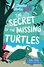 Wonder World Kids: The Secret of the Missing Turtles