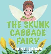 The Skunk Cabbage Fairy
