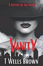 Vanity: Sisters of Sin: A Femme Fatale Series