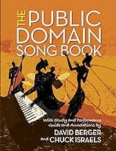 The Public Domain Songbook: An essential reference for musicians, composers, and arrangers